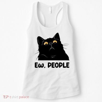 Ew People Funny Black Cat Lover Fun Cat Saying Women's Tank Top