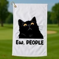 Ew People Funny Black Cat Lover Fun Cat Saying Golf Towel thumb 1