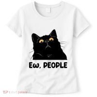 Ew People Funny Black Cat Lover Fun Cat Saying Women's T-Shirt thumb 0