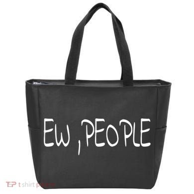 Ew People Funny Gift Tote Bag