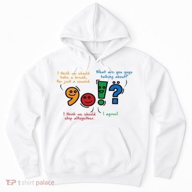 English Punctuation Funny Hoodie