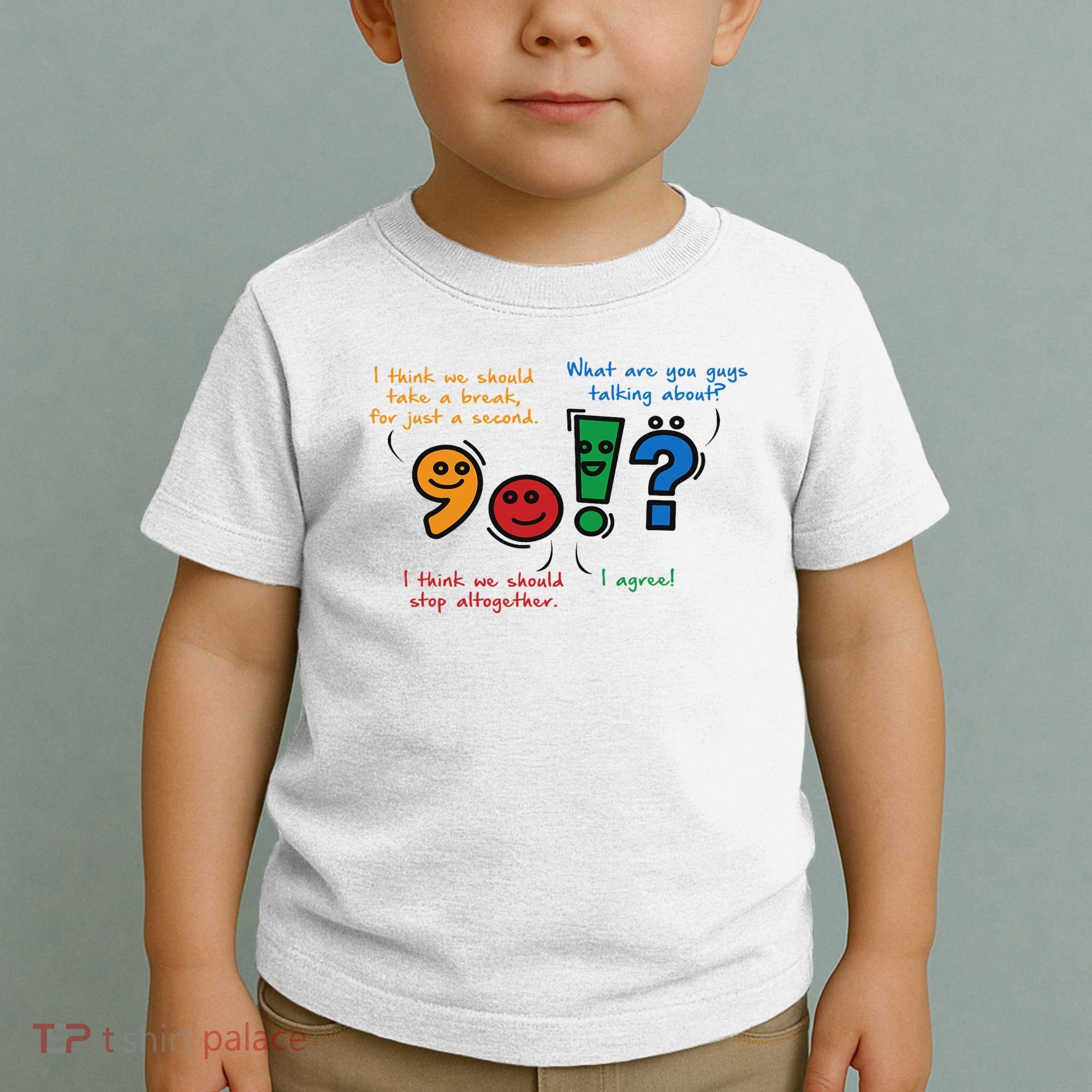 English Punctuation Funny Toddler T-Shirt