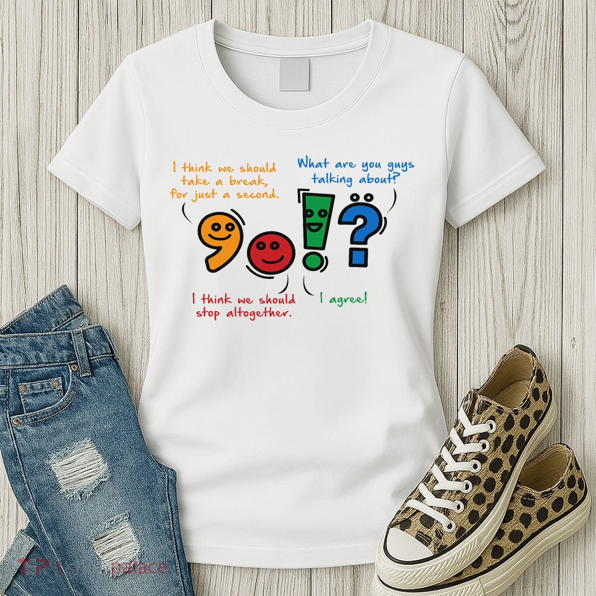 English Punctuation Funny Women's T-Shirt