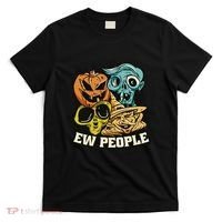 Ew People Funny Halloween Monsters T-Shirt thumb 0