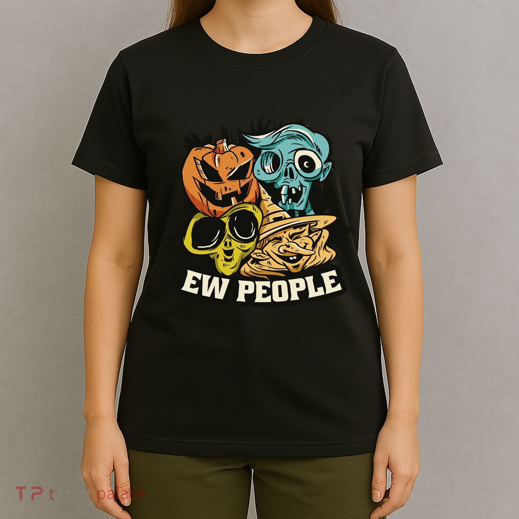 Ew People Funny Halloween Monsters T-Shirt