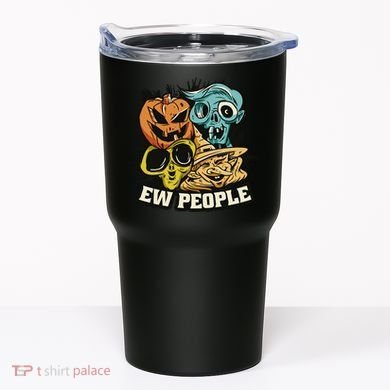 Ew People Funny Halloween Monsters Tumbler