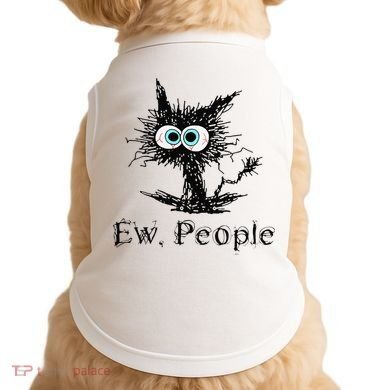 Ew People Funny Cat Doggie Tank
