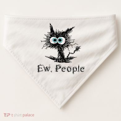 Ew People Funny Cat USA-Made Doggie Bandana