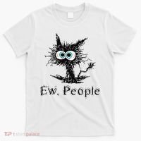Ew People Funny Cat T-Shirt thumb 0