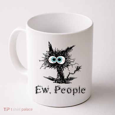 Ew People Funny Cat Coffee Mug