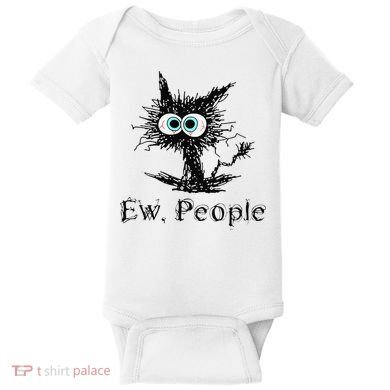 Ew People Funny Cat Baby Bodysuit