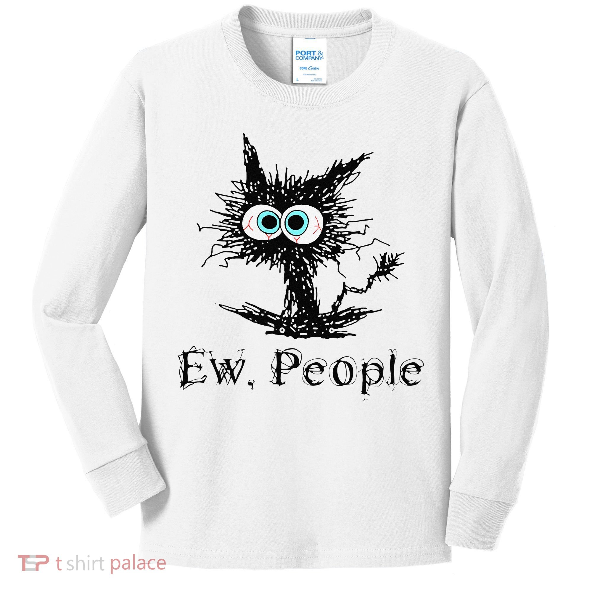 Ew People Funny Cat Kids Long Sleeve Shirt