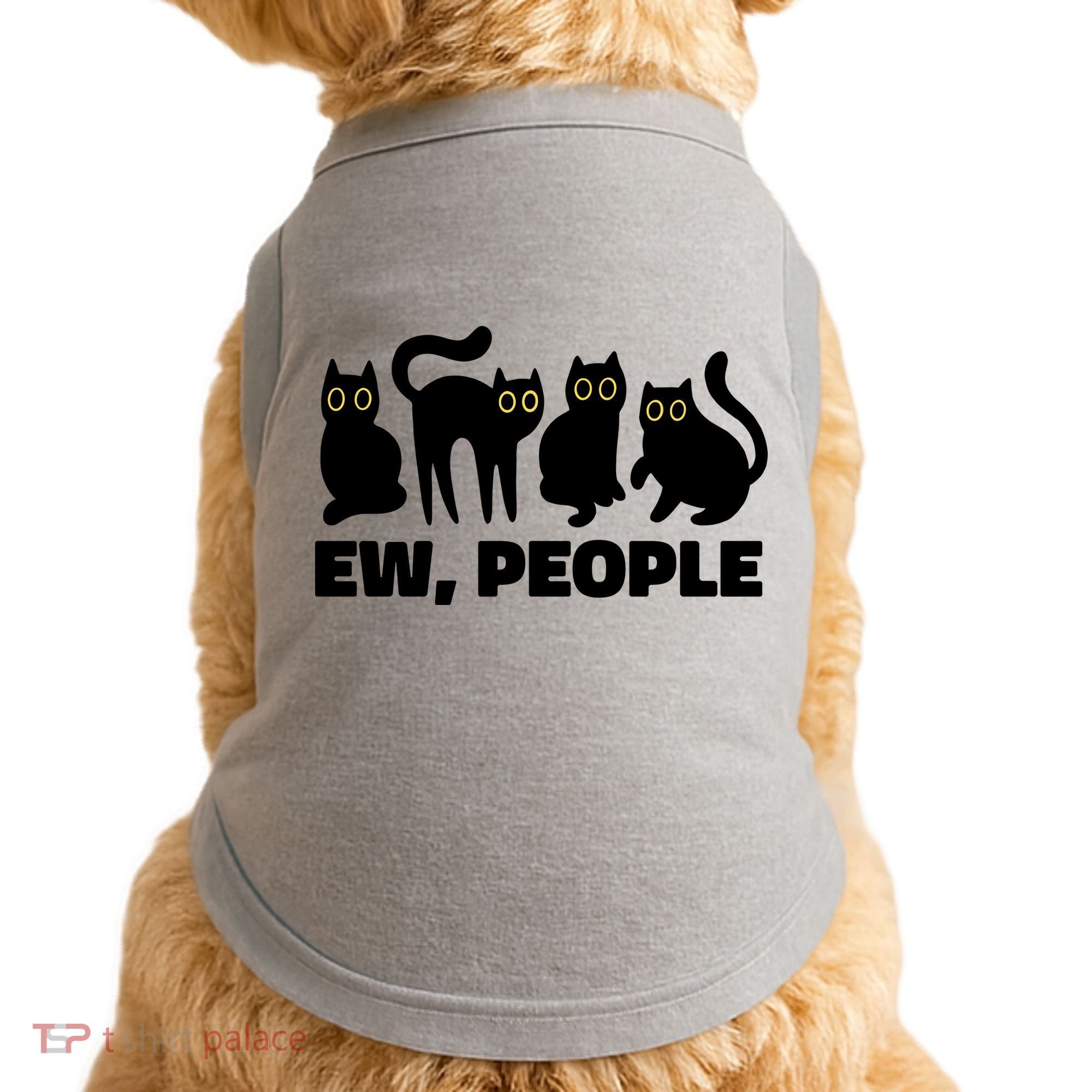 Ew People Funny Cat Lover Doggie Tank
