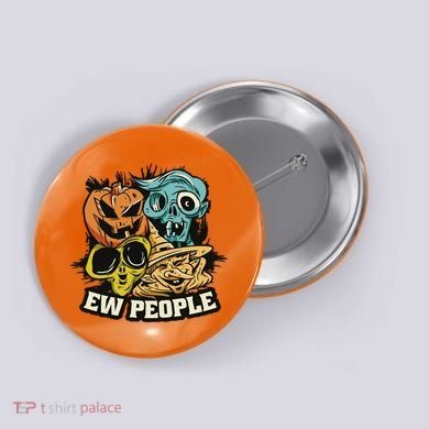 Ew People Halloween Button