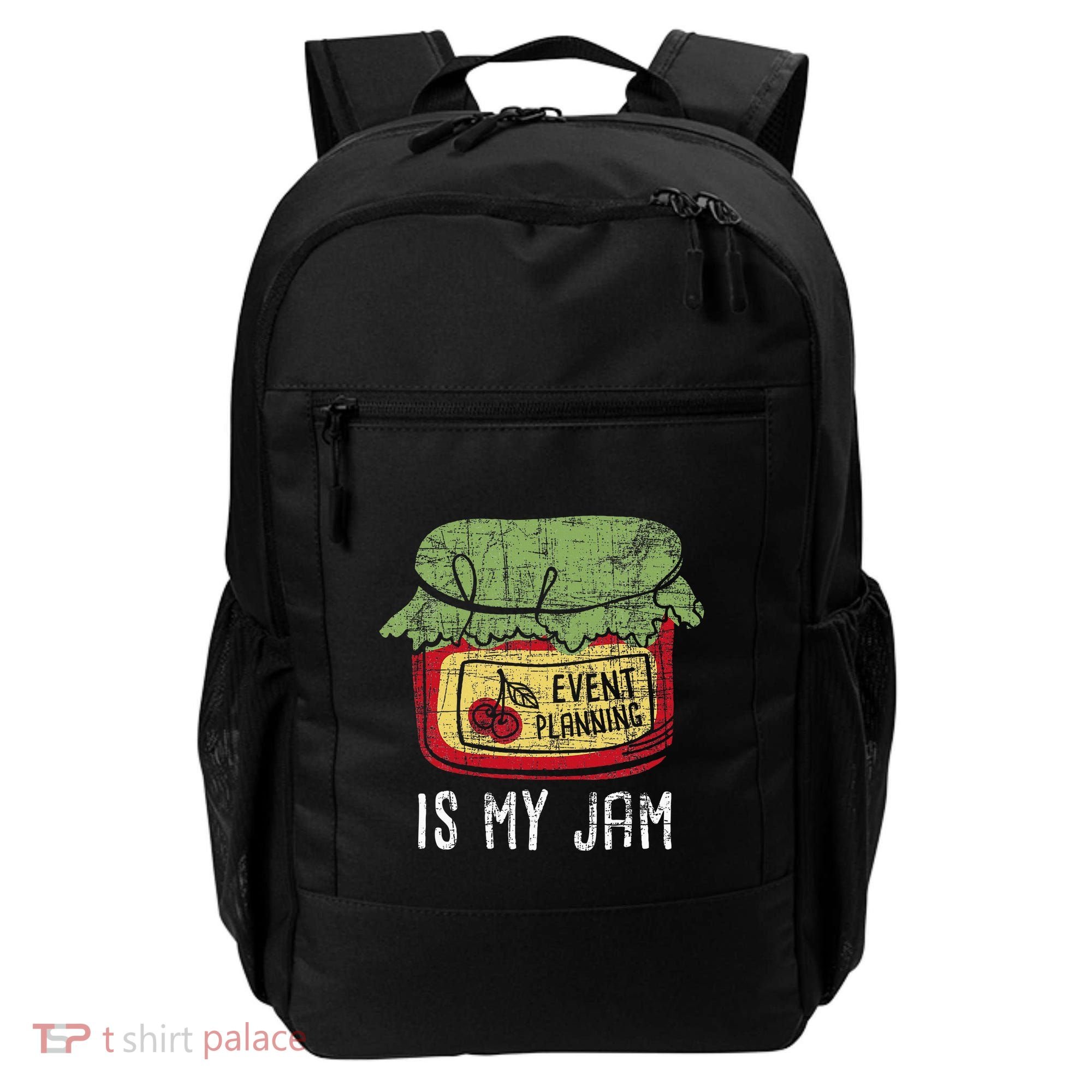 Event Planning Is My Jam Party Coordinator Events Planner Backpack