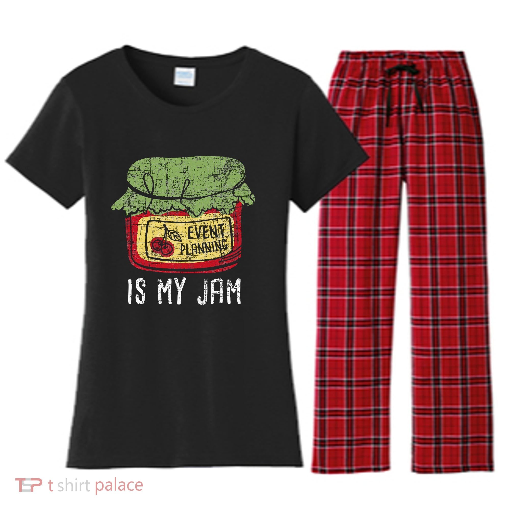 Event Planning Is My Jam Party Coordinator Events Planner Women's Flannel Pajama Set