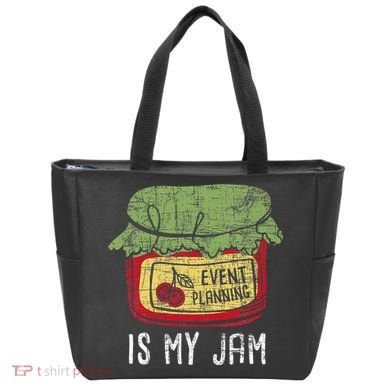 Event Planning Is My Jam Party Coordinator Events Planner Tote Bag