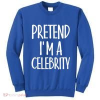 Easy Pretend I'm Celebrity Costume For Famous Halloween Cute Gift Sweatshirt thumb 0