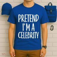 Easy Pretend I'm Celebrity Costume For Famous Halloween Cute Gift T-Shirt thumb 6