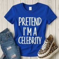 Easy Pretend I'm Celebrity Costume For Famous Halloween Cute Gift Women's T-Shirt thumb 3