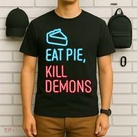 Eat Pie Kill Demons Supernatural T-Shirt thumb 6
