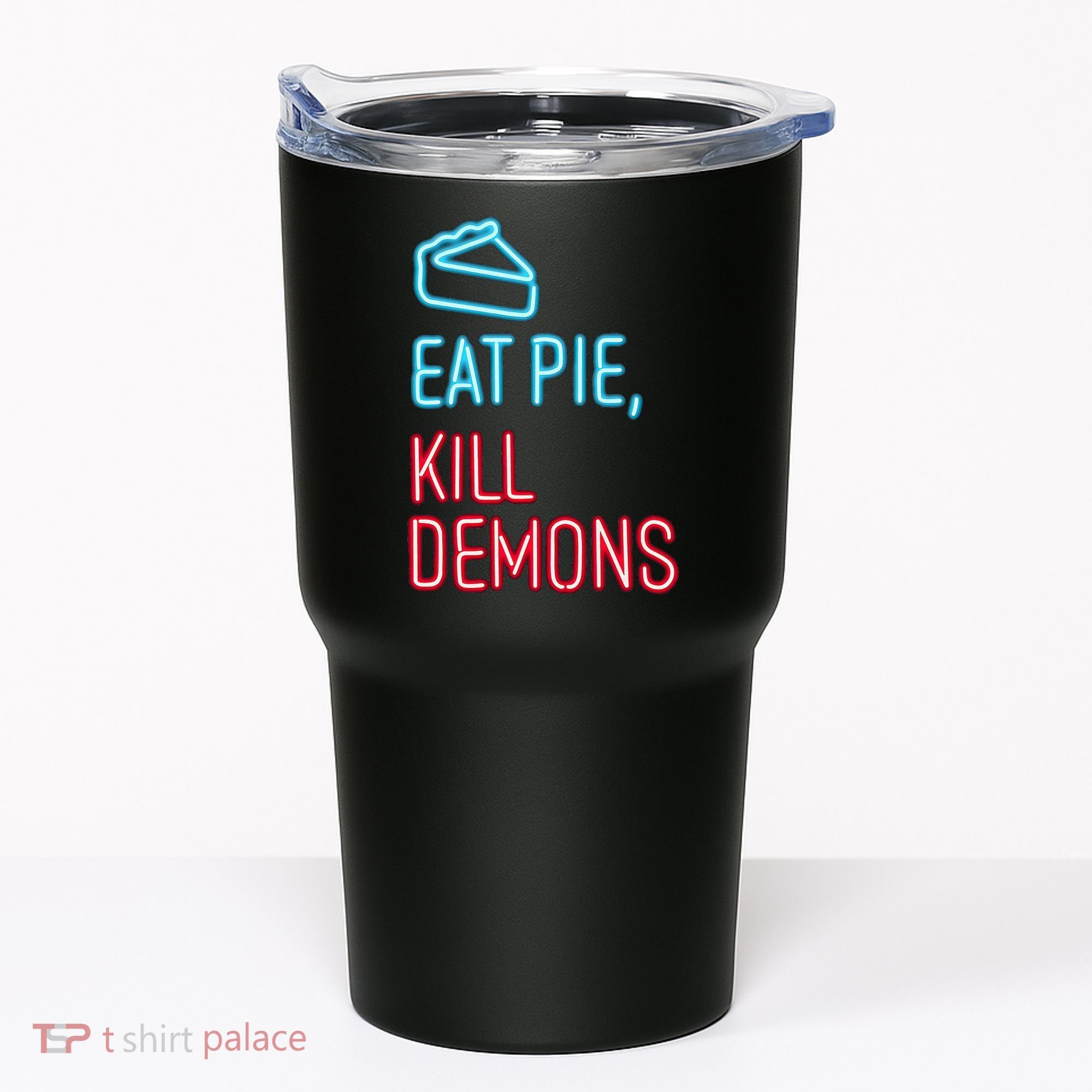 Eat Pie Kill Demons Supernatural Tumbler