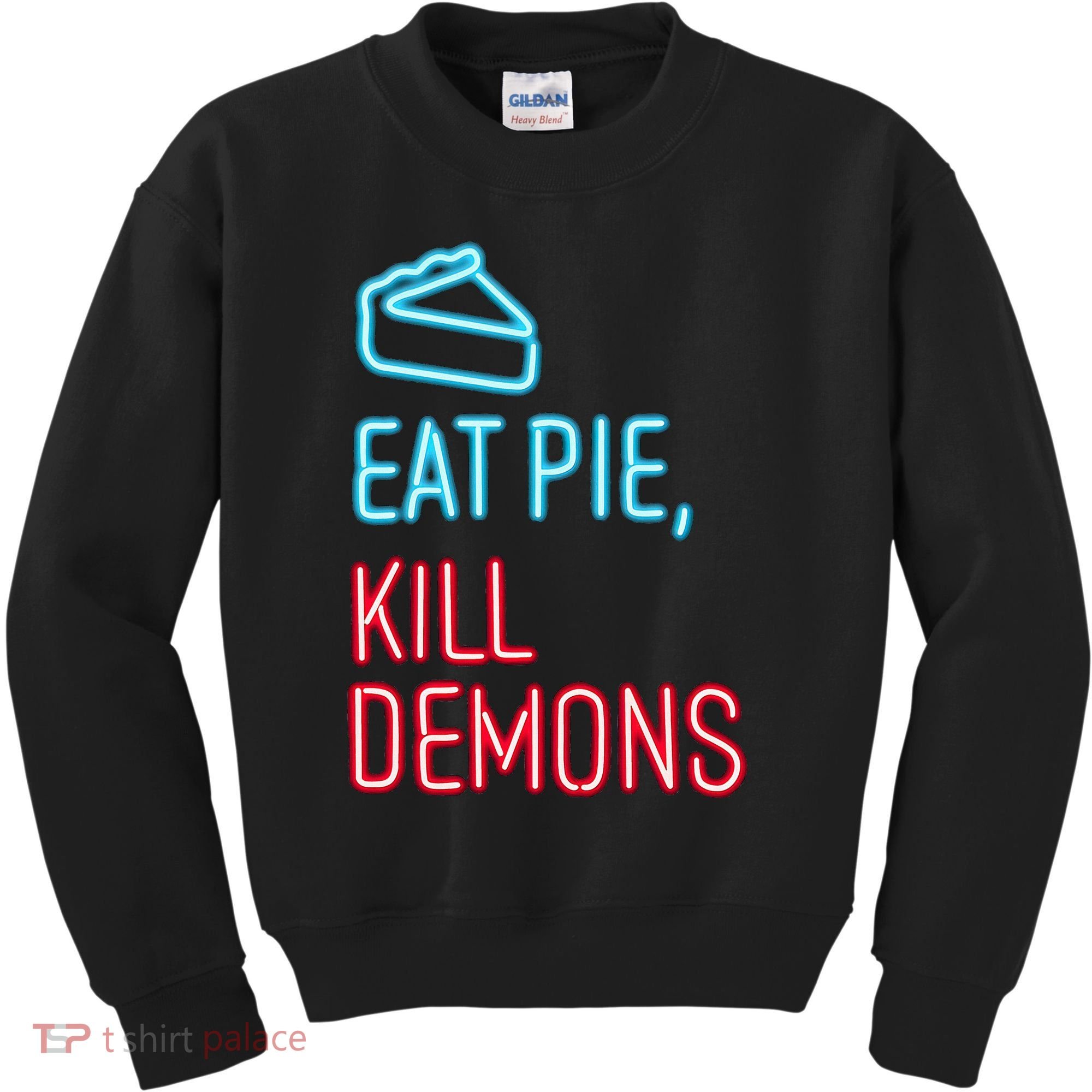 Eat Pie Kill Demons Supernatural Kids Sweatshirt