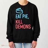 Eat Pie Kill Demons Supernatural Women's Sweatshirt thumb 0