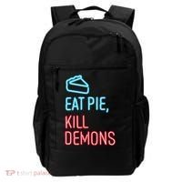 Eat Pie Kill Demons Supernatural Backpack thumb 0