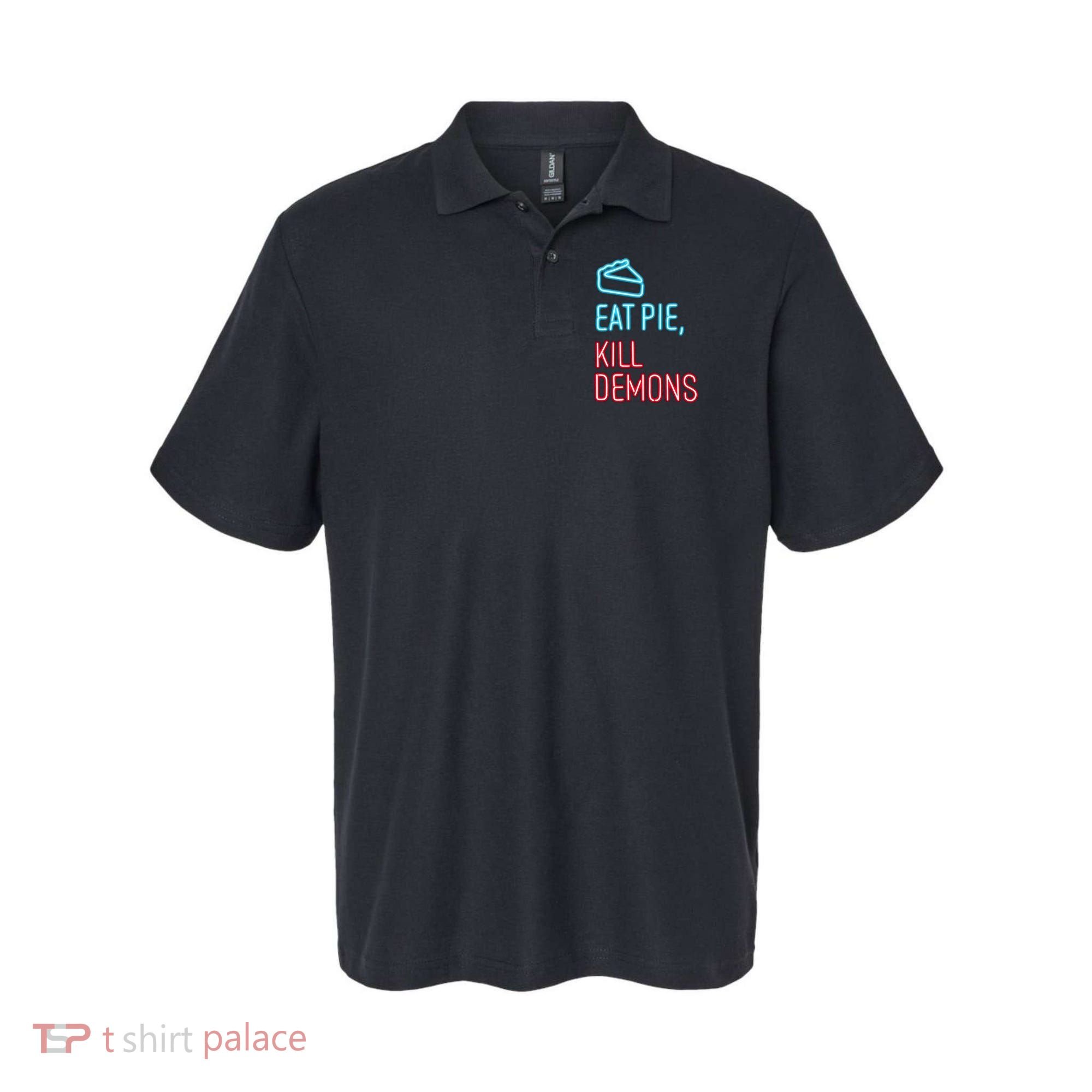 Eat Pie Kill Demons Supernatural Polo