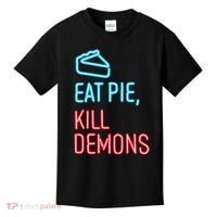 Eat Pie Kill Demons Supernatural Kids T-Shirt thumb 0