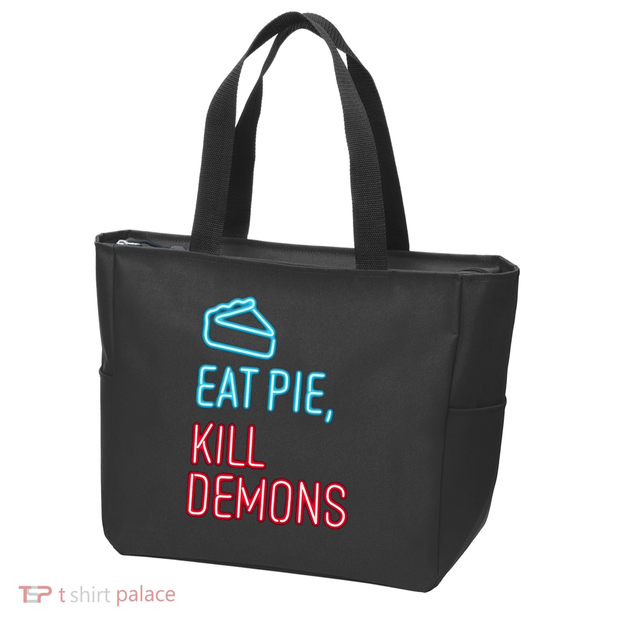Eat Pie Kill Demons Supernatural Tote Bag