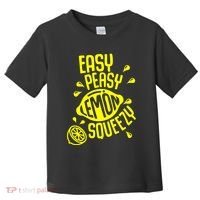 Easy Peasy Lemon Squeezy Toddler T-Shirt thumb 0