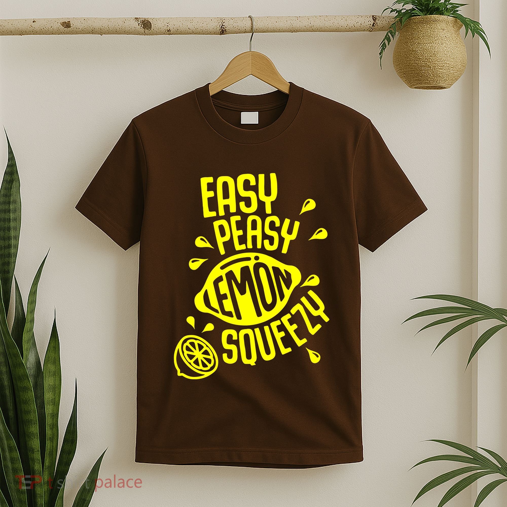 Easy Peasy Lemon Squeezy T-Shirt