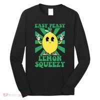 Easy Peasy Lemon Squeezy Lemonade Ceo Funny Lemon Lemonade Long Sleeve Shirt thumb 0