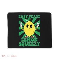 Easy Peasy Lemon Squeezy Lemonade Ceo Funny Lemon Lemonade Mousepad thumb 0