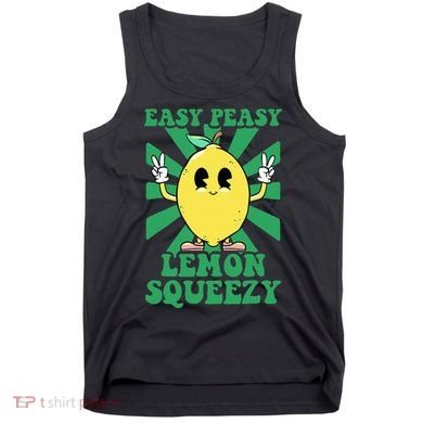 Easy Peasy Lemon Squeezy Lemonade Ceo Funny Lemon Lemonade Tank Top