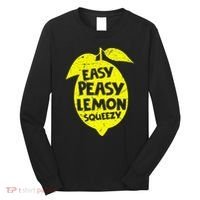 Easy Peasy Lemon Squeezy Funny Lemon Summer Lemonade Long Sleeve Shirt thumb 0