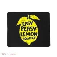Easy Peasy Lemon Squeezy Funny Lemon Summer Lemonade Mousepad thumb 0