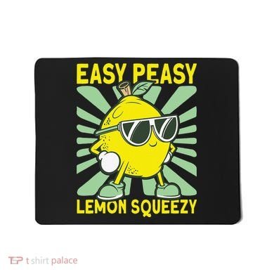 Easy Peasy Lemon Squeezy Lemonade Stand Boss Mousepad