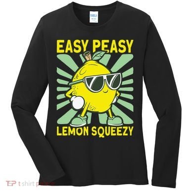 Easy Peasy Lemon Squeezy Lemonade Stand Boss Women's Long Sleeve Shirt