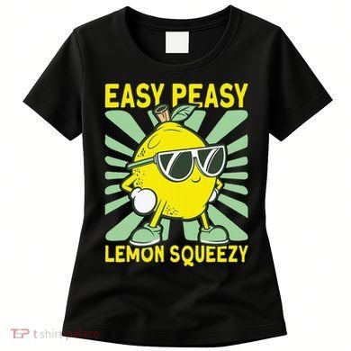 Easy Peasy Lemon Squeezy Lemonade Stand Boss Women's T-Shirt