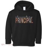 Elementary Principal Leopard Appreciation For Women For Work Toddler Hoodie thumb 0