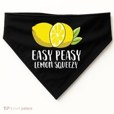 Easy Peasy Lemon Squeezy Lemonade Lemons Great Gift USA-Made Doggie Bandana