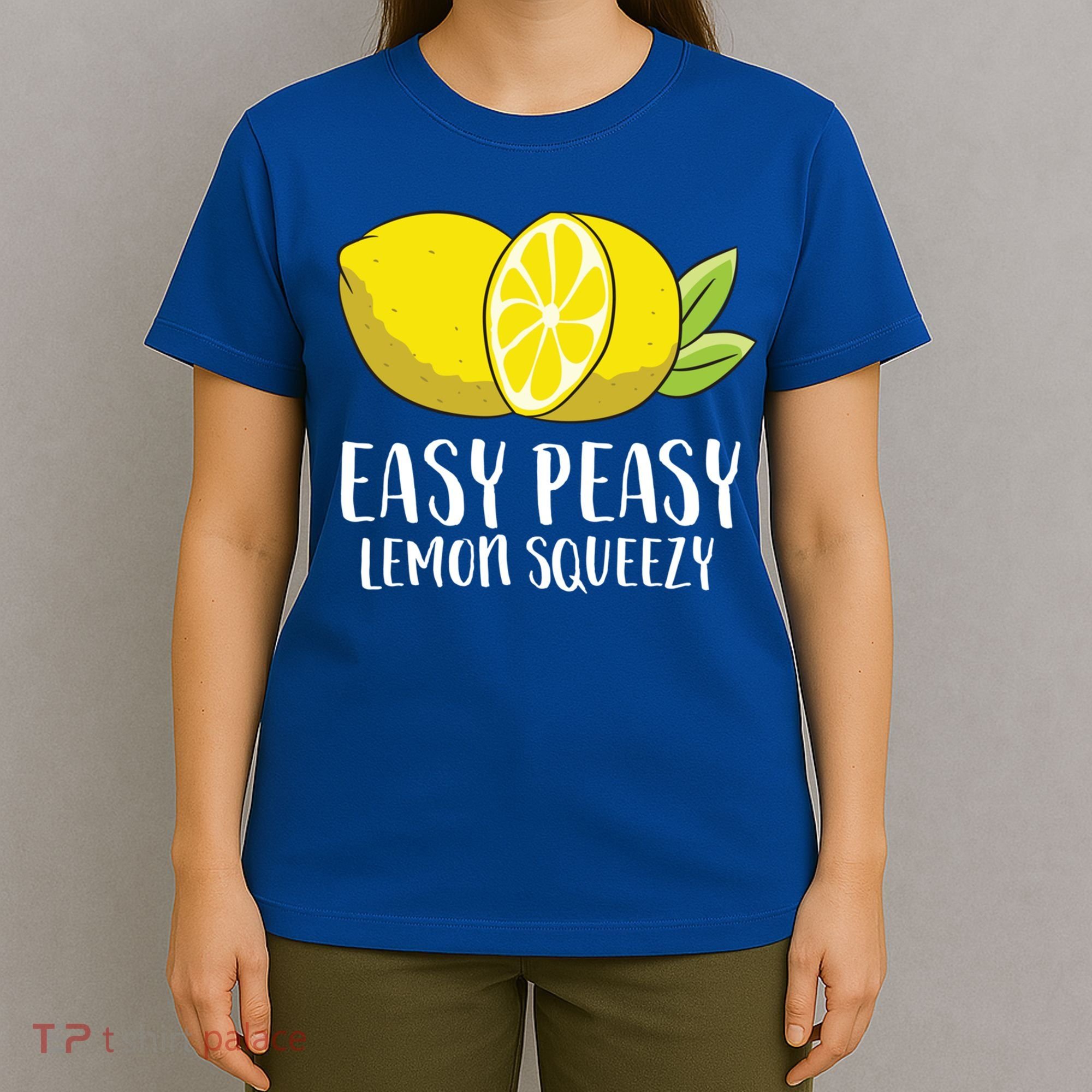 Easy Peasy Lemon Squeezy Lemonade Lemons Great Gift T-Shirt