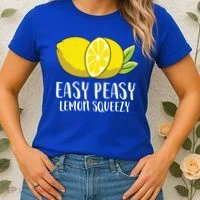 Easy Peasy Lemon Squeezy Lemonade Lemons Great Gift Women's T-Shirt thumb 2