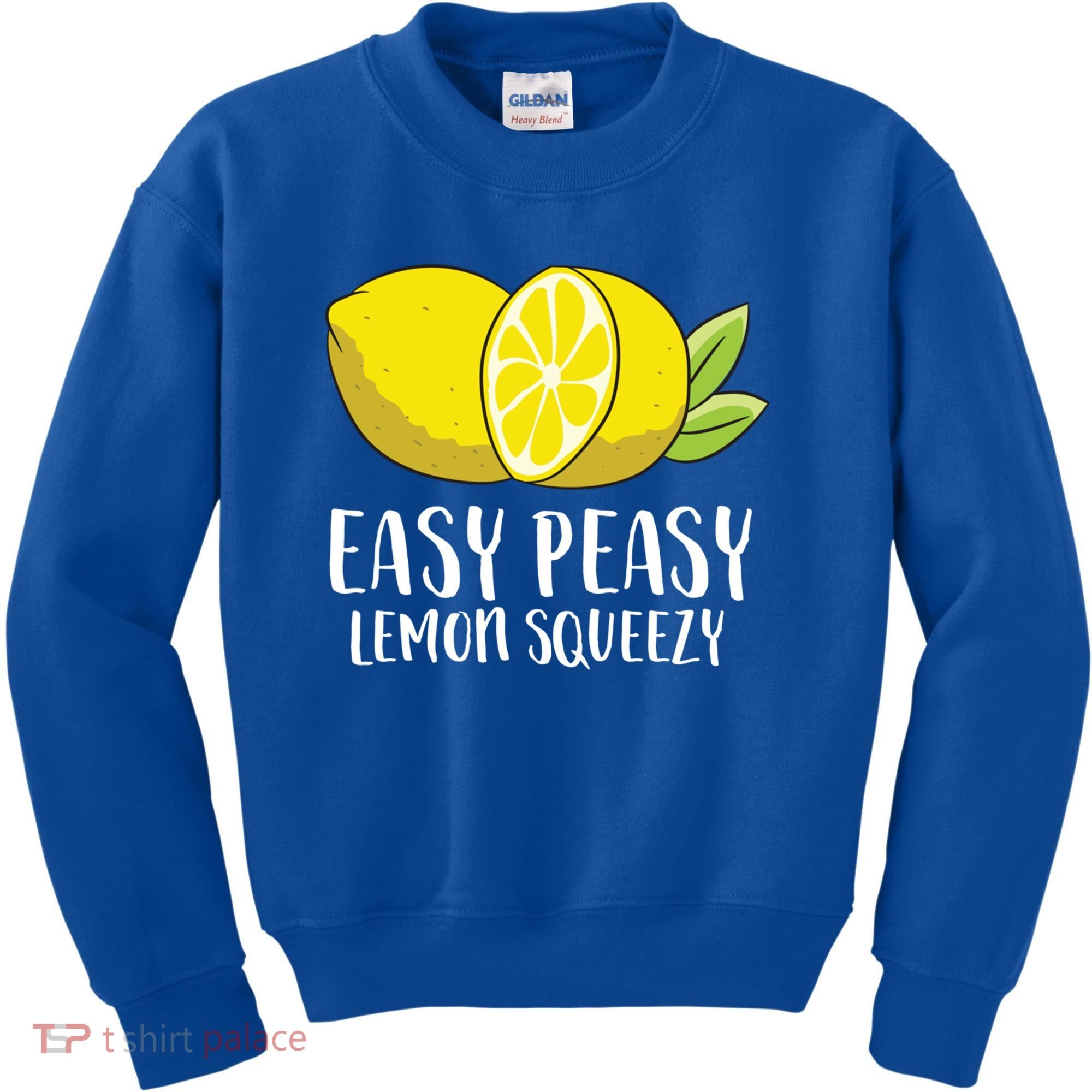 Easy Peasy Lemon Squeezy Lemonade Lemons Great Gift Kids Sweatshirt