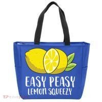 Easy Peasy Lemon Squeezy Lemonade Lemons Great Gift Tote Bag thumb 0