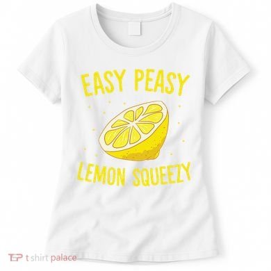 Easy Peasy Lemon Squeezy Funny Lemons Summer Lemonade Women's T-Shirt