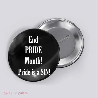 End Pride Month Pride Is A SIN Button